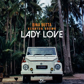 <span class="mw-page-title-main">Lady Love (Bina Butta song)</span> 2021 single by Bina Butta