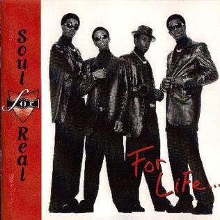 For Life (Soul for Real album) - Wikipedia