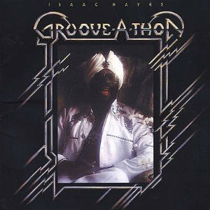 <i>Groove-A-Thon</i> 1976 studio album by Isaac Hayes