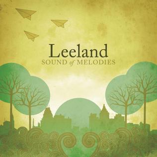 <i>Sound of Melodies</i> 2006 studio album by Leeland