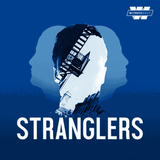 <i>Stranglers</i> (podcast) True crime podcast