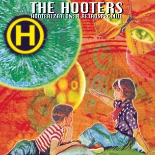 <i>Hooterization: A Retrospective</i> 1996 compilation album by the Hooters