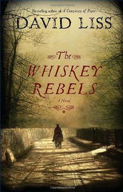 <i>The Whiskey Rebels</i> Historical novel