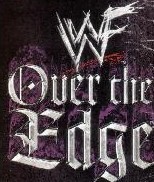 <span class="mw-page-title-main">WWF Over the Edge</span> World Wrestling Federation pay-per-view event series