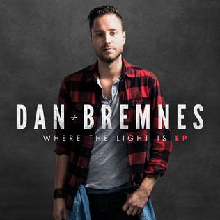 <i>Where the Light Is</i> (EP) 2015 EP by Dan Bremnes