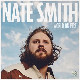 <span class="mw-page-title-main">World on Fire (Nate Smith song)</span> 2023 single by Nate Smith