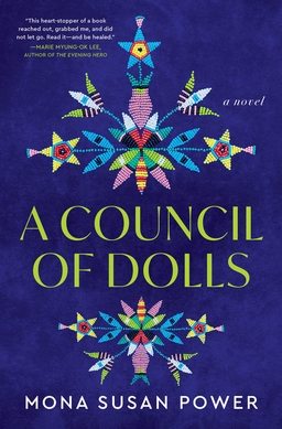 <i>A Council of Dolls</i> 2023 novel by Mona Susan Power