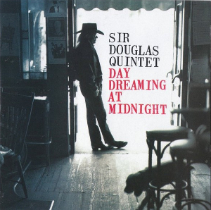 <i>Day Dreaming at Midnight</i> 1994 studio album by Sir Douglas Quintet