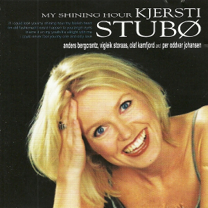 <i>My Shining Hour</i> (album) 2001 studio album by Kjersti Stubø