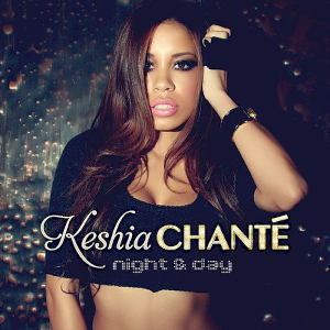 <i>Night & Day</i> (Keshia Chanté album) 2011 studio album by Keshia Chanté