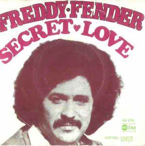 Secret Love - Freddy Fender.jpeg