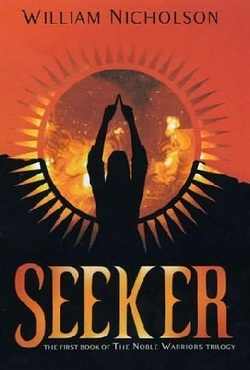 <i>Seeker</i> (Nicholson novel) 2005 novel by William Nicholson