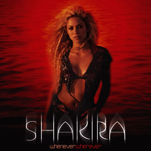 File:Shakira - Whenever, Wherever.png