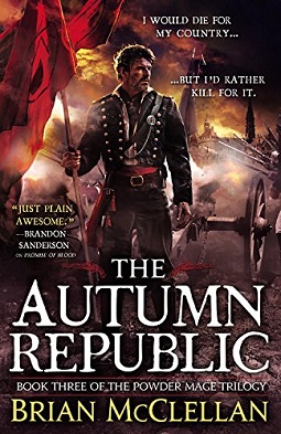 <i>The Autumn Republic</i> 2015 novel by Brian McClellan