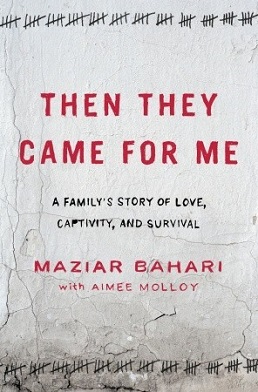 Then They Came for Me (Bahari book).jpg