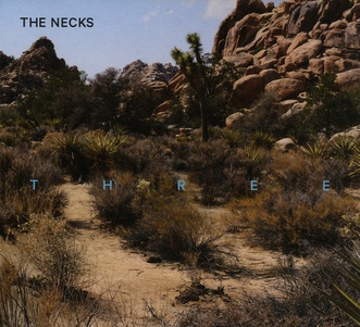 The Necks : Three (2020)