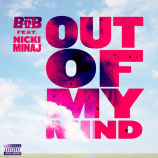 Out of My Mind (B.o.B song) B.o.B song featuring Nicki Minaj