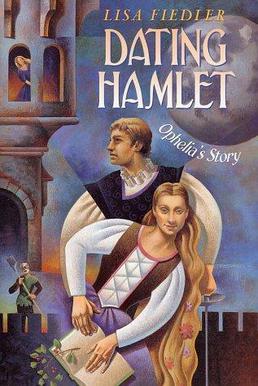 <i>Dating Hamlet</i> 2002 novel by Lisa Fiedler