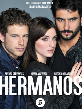 <i>Hermanos</i> (TV series) Spanish TV series or program