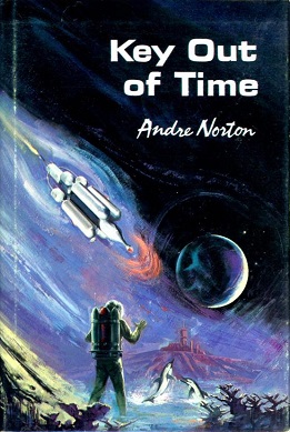 <i>Key Out of Time</i> 1963 novel by Andre Norton