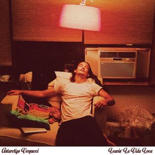 <i>Leavin La Vida Loca</i> 2015 studio album by Antarctigo Vespucci