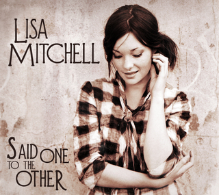 File:Lisa Mitchell-Said One To The Other.jpg