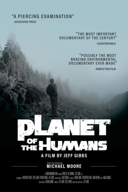 <i>Planet of the Humans</i> 2019 environmental documentary film