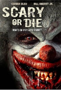 Scary or Die DVD Cover.jpg