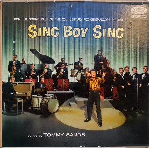 <i>Sing Boy Sing</i> (soundtrack) Album by Tommy Sands