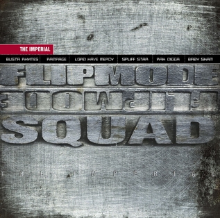 <i>The Imperial</i> (Flipmode Squad album) 1998 studio album by Flipmode Squad