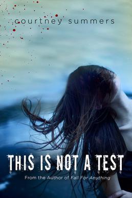 <i>This Is Not a Test</i> (novel)