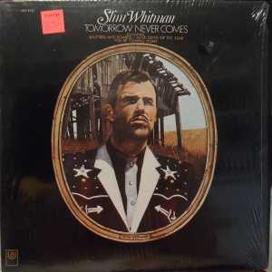 <i>Tomorrow Never Comes</i> (album) 1970 studio album by Slim Whitman