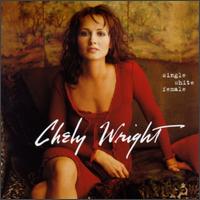 <i>Single White Female</i> (Cheley Wright album) 1999 studio album by Chely Wright