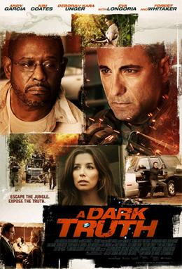 <i>A Dark Truth</i> 2012 film