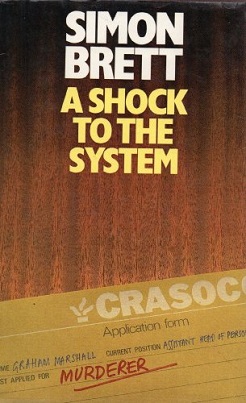 <i>A Shock to the System</i> (novel) 1984 black comedy novel by Simon Brett