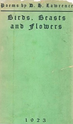 First edition (publ. Martin Secker) BirdsBeastsAndFlowers.jpg