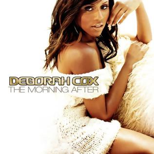 <i>The Morning After</i> (Deborah Cox album) 2002 studio album by Deborah Cox