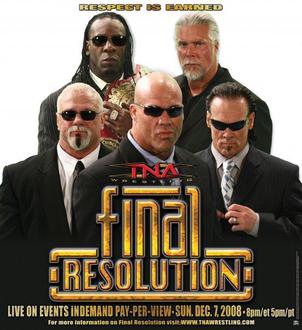 <span class="mw-page-title-main">Final Resolution (December 2008)</span> 2008 Total Nonstop Action Wrestling pay-per-view event