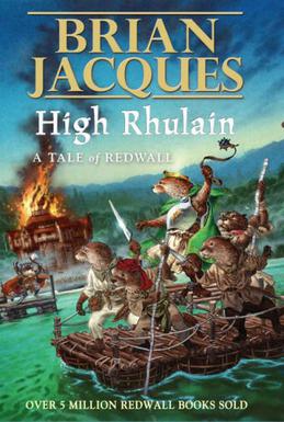 <i>High Rhulain</i> 2005 novel by Brian Jacques