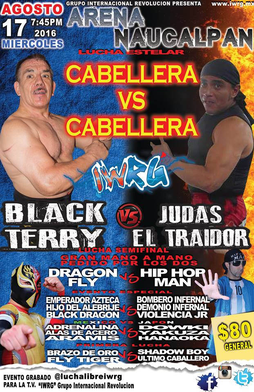 <span class="mw-page-title-main">IWRG Cabellera vs. Cabellera (August 2016)</span> 2016 International Wrestling Revolution Group event