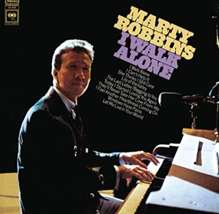 <i>I Walk Alone</i> (Marty Robbins album) 1968 studio album by Marty Robbins