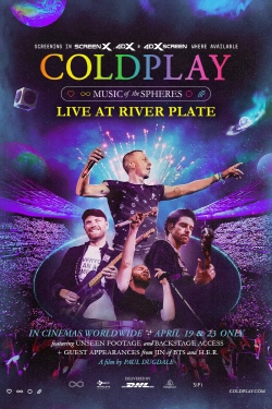 <i>Coldplay – Music of the Spheres: Live at River Plate</i> 2023 concert film by Coldplay