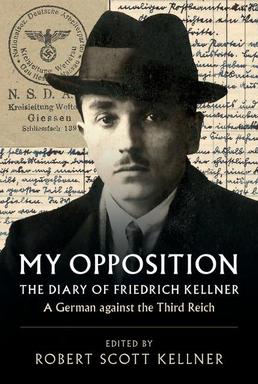 <i>My Opposition</i> Book by Friedrich Kellner