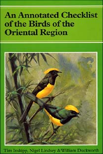 <i>An Annotated Checklist of the Birds of the Oriental Region</i>