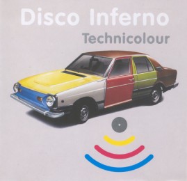 <i>Technicolour</i> (Disco Inferno album) 1996 studio album by Disco Inferno