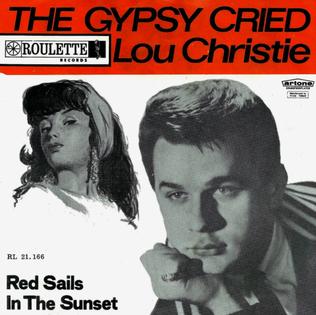 <span class="mw-page-title-main">The Gypsy Cried (song)</span> 1962 single by Lou Christie