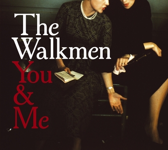 <i>You & Me</i> (The Walkmen album) 2008 studio album by The Walkmen