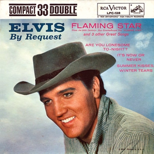 <i>Elvis by Request: Flaming Star and 3 Other Great Songs</i> 1961 EP by Elvis Presley