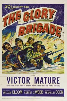 <i>The Glory Brigade</i> 1953 film by Robert D. Webb