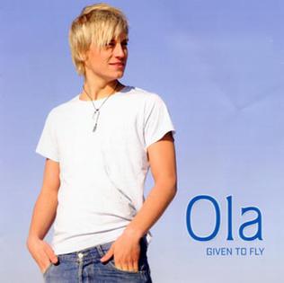 <i>Given to Fly</i> (album) 2006 studio album by Ola